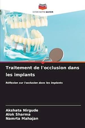 Traitement de l'occlusion dans les implants