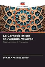 Le Carnatic et ses souverains Nawwab