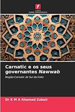 Carnatic e os seus governantes Nawwab