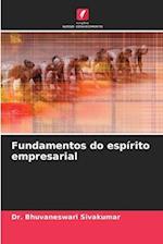 Fundamentos do espírito empresarial