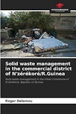 Solid waste management in the commercial district of N'zérékoré/R.Guinea