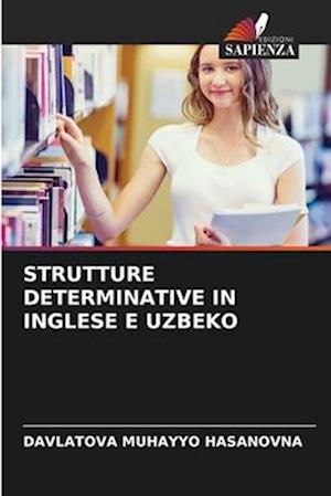 STRUTTURE DETERMINATIVE IN INGLESE E UZBEKO