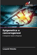 Epigenetica e cancerogenesi