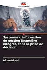 Systèmes d'information de gestion financière intégrée dans la prise de décision