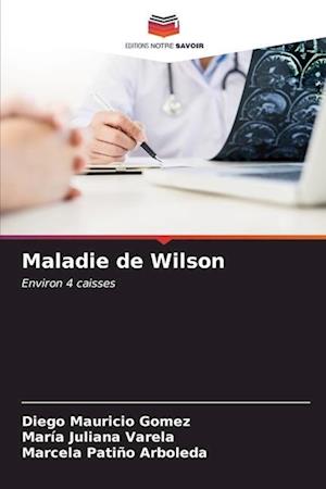 Maladie de Wilson