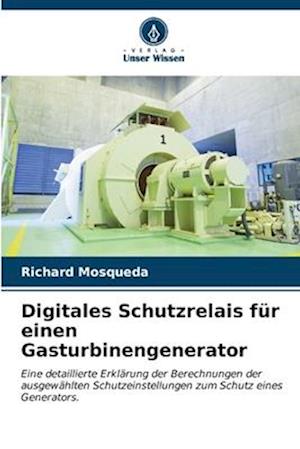 Digitales Schutzrelais für einen Gasturbinengenerator