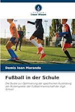 Fußball in der Schule