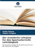 Der erweiterte Lehrplan für den Sportunterricht: Lehrtätigkeit