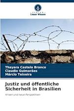 Justiz und öffentliche Sicherheit in Brasilien