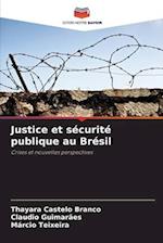 Justice et sécurité publique au Brésil