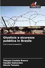 Giustizia e sicurezza pubblica in Brasile