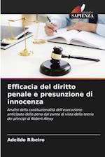 Efficacia del diritto penale e presunzione di innocenza