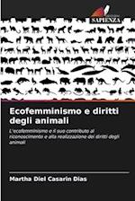 Ecofemminismo e diritti degli animali