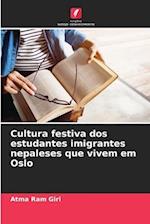 Cultura festiva dos estudantes imigrantes nepaleses que vivem em Oslo