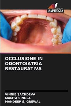 OCCLUSIONE IN ODONTOIATRIA RESTAURATIVA