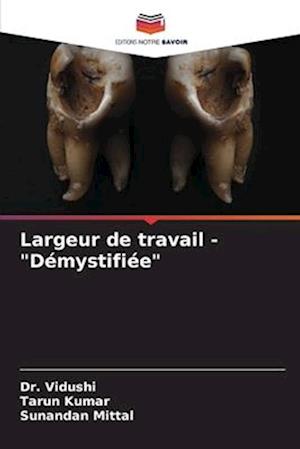 Largeur de travail - "Démystifiée"