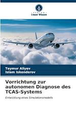 Vorrichtung zur autonomen Diagnose des TCAS-Systems