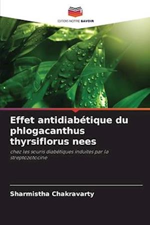 Effet antidiabétique du phlogacanthus thyrsiflorus nees