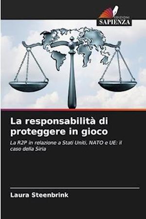 La responsabilità di proteggere in gioco