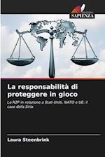 La responsabilità di proteggere in gioco