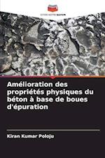 Amélioration des propriétés physiques du béton à base de boues d'épuration