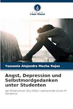 Angst, Depression und Selbstmordgedanken unter Studenten