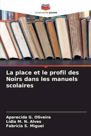 La place et le profil des Noirs dans les manuels scolaires