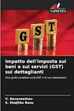 Impatto dell'imposta sui beni e sui servizi (GST) sui dettaglianti