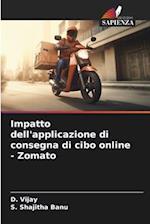 Impatto dell'applicazione di consegna di cibo online - Zomato