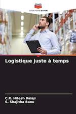 Logistique juste à temps