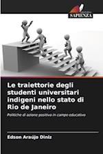 Le traiettorie degli studenti universitari indigeni nello stato di Rio de Janeiro