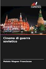 Cinema di guerra sovietico