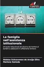 La famiglia nell'assistenza istituzionale