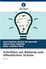 Schriften zur Bildung und öffentlichen Schule