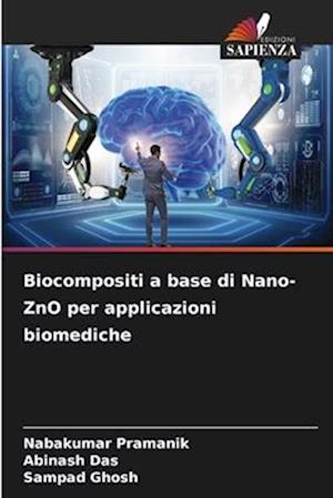 Biocompositi a base di Nano-ZnO per applicazioni biomediche