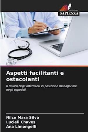 Aspetti facilitanti e ostacolanti