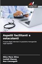 Aspetti facilitanti e ostacolanti