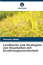 Landbesitz und Strategien von Haushalten mit Ernährungsunsicherheit