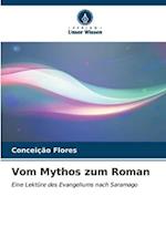 Vom Mythos zum Roman