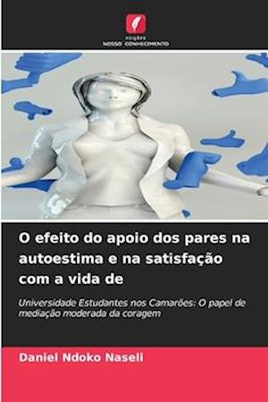 O efeito do apoio dos pares na autoestima e na satisfação com a vida de