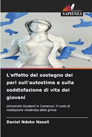 L'effetto del sostegno dei pari sull'autostima e sulla soddisfazione di vita dei giovani