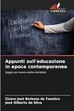 Appunti sull'educazione in epoca contemporanea