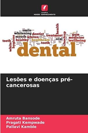 Lesões e doenças pré-cancerosas