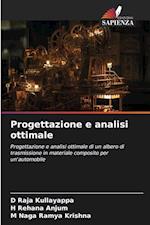 Progettazione e analisi ottimale