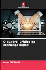 O quadro jurídico da confiança digital