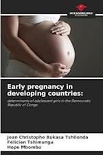 Early pregnancy in developing countries: