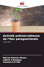 Activité antimicrobienne de l'Ilex paraguariensis