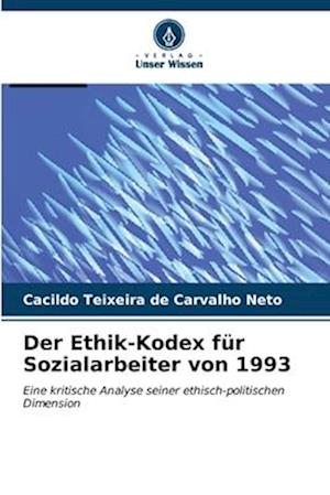 Der Ethik-Kodex für Sozialarbeiter von 1993