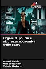 Organi di polizia e sicurezza economica dello Stato