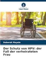 Der Schutz von HPV: der Fall der verheirateten Frau